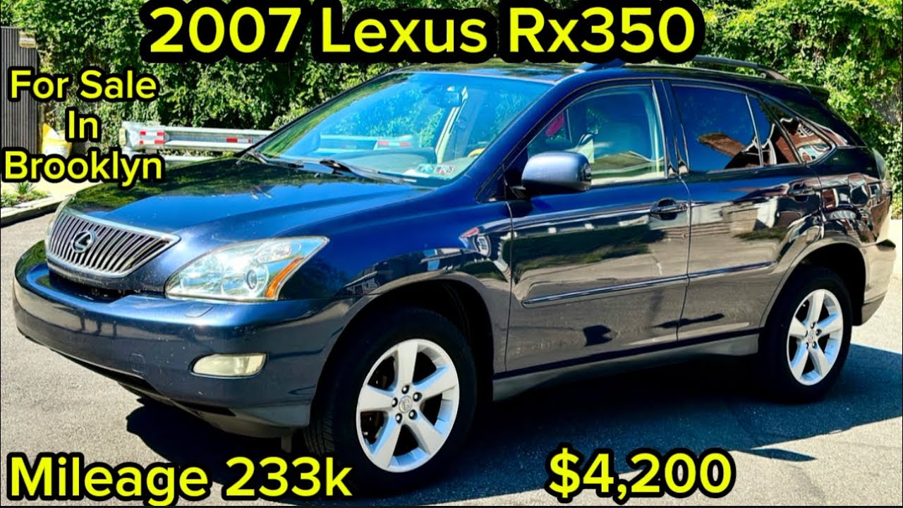 2007 Lexus RX350 – 233k Miles | For Sale & Review in New York, USA