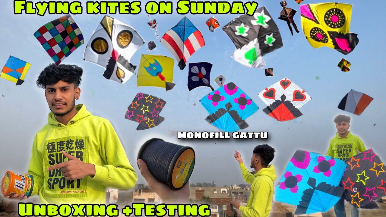 Flying Kites ON SUNDAY😍 ||UNBOXING +TESTING MONOFILL GATTU😱||Kite fight, PATANGBAZZi​⁠​⁠