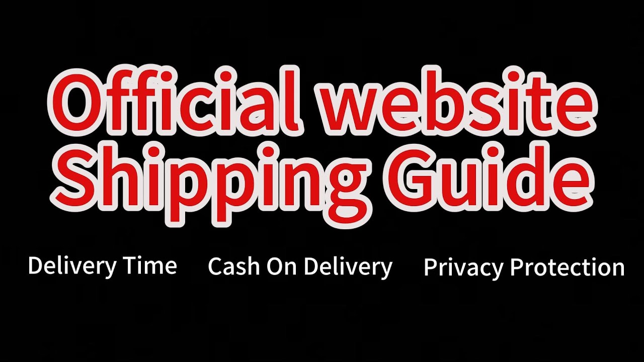 Official website shipping guide