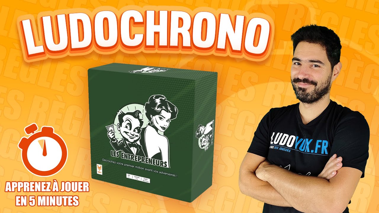 Ludochrono - L’entrepreneur