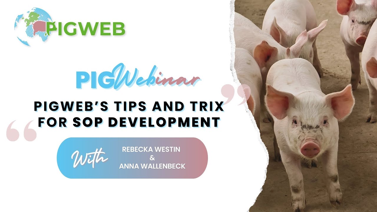 PIGWEBinar Series: Pigweb's Tips and Trix for SOP development