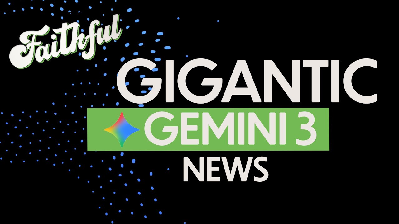 Gigantic Gemini News - Android Faithful #124