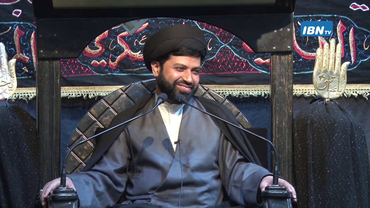 04 Majlis   Sayyid Manzoor Raza   Safar 1440