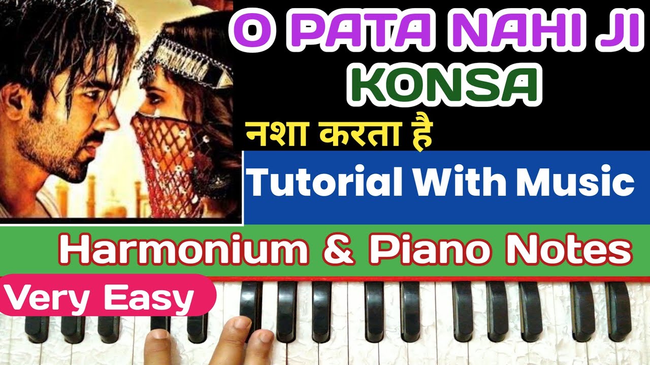 Pata Nahi Ji Konsa Nasha Karta Hai (Titliyan)| Hardy Sandhu, Afsana Khan | Tutorial On Harmonium||