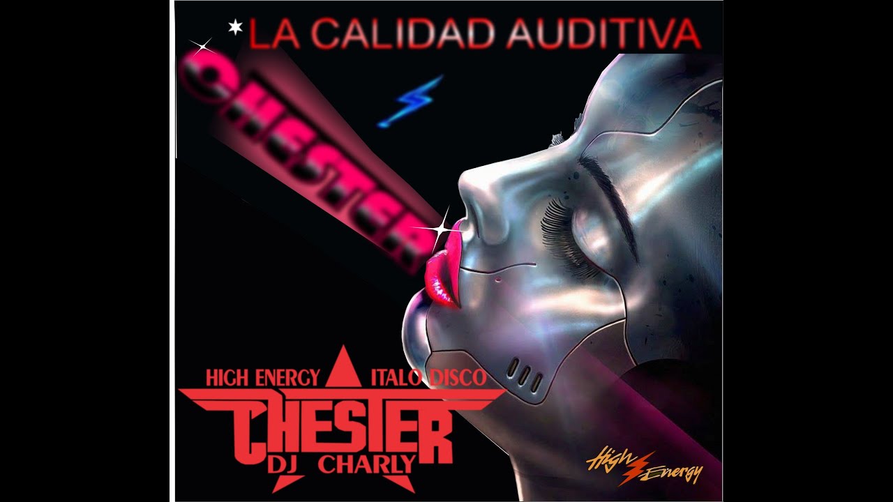 High Energy mix Italo mix Vol 6 Especial Dj Charly Chester