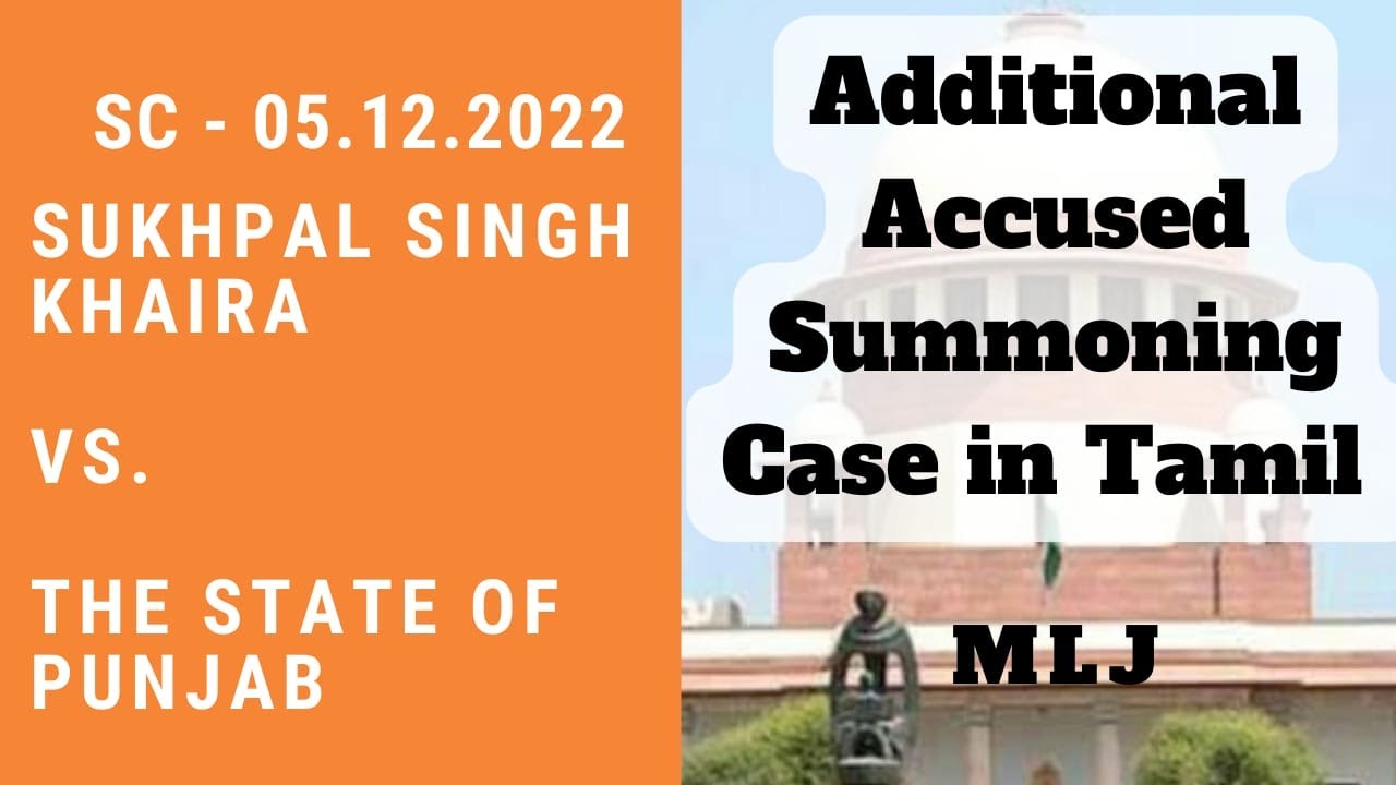 🎓Additional Accused Summoning Case in Tamil (2022) | Constitution Bench | Criminal Procedure | MLJ