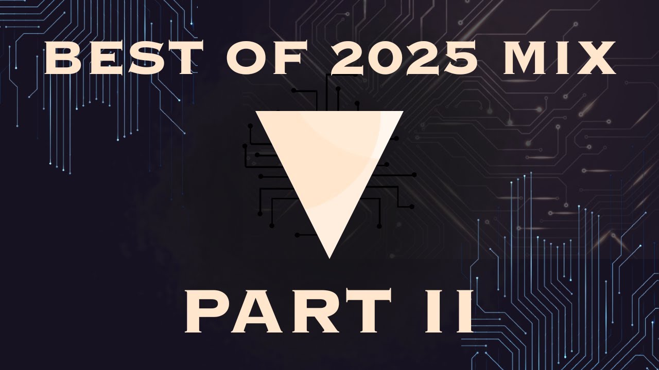 Best of 2025 Mix | Part II
