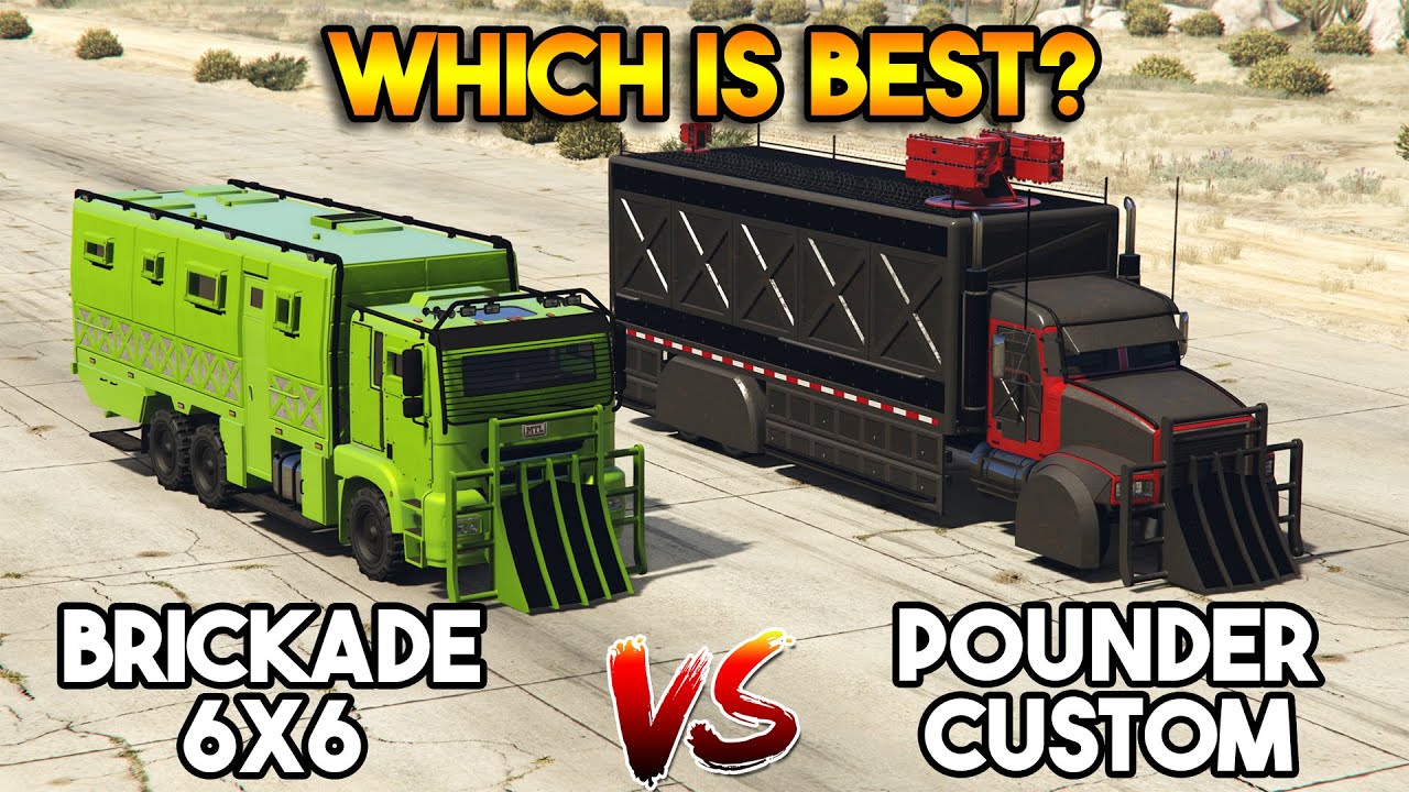 GTA 5 ONLINE : NEW BRICKADE 6X6 VS POUNDER CUSTOM (WHICH IS BEST?)
