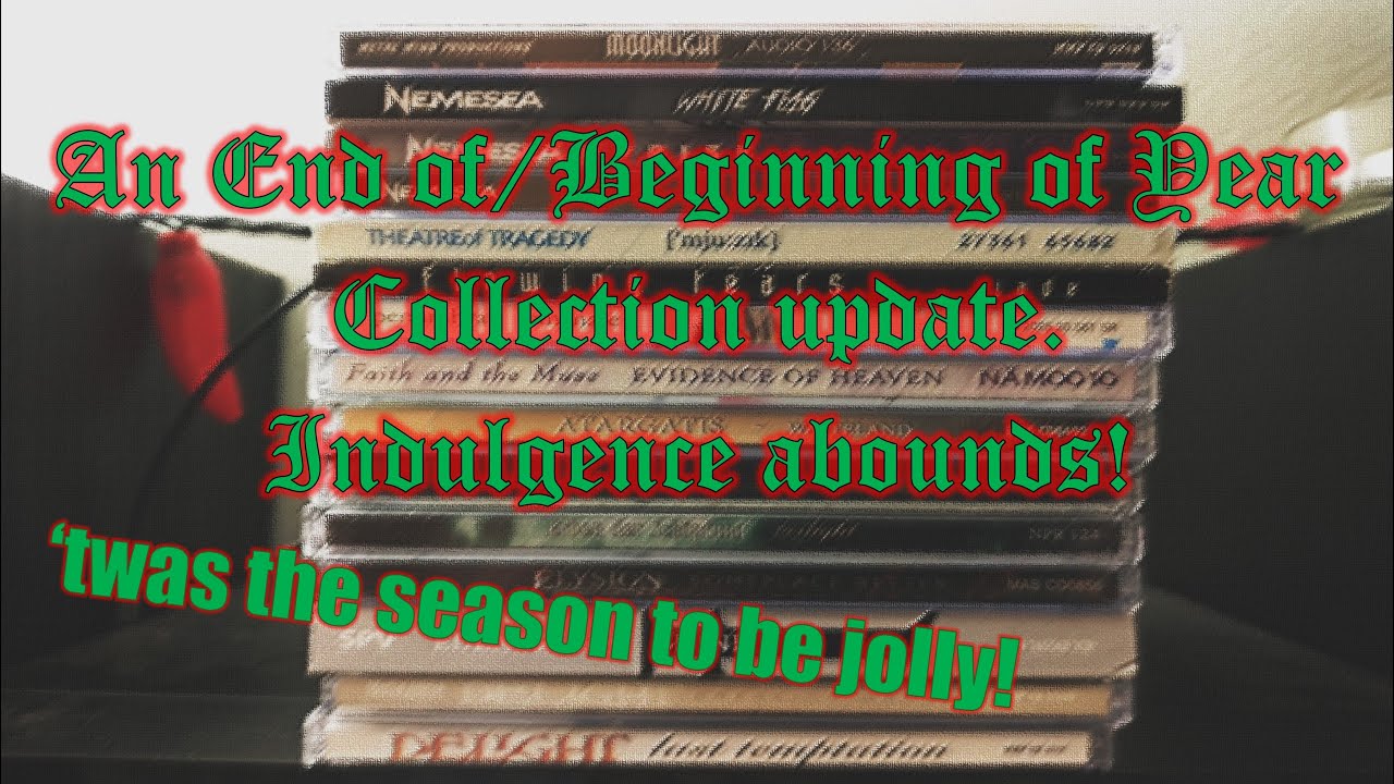 A Late End of Year Collection Update | Gothic Metal and Symphonic Metal for the Holidays (mostly)