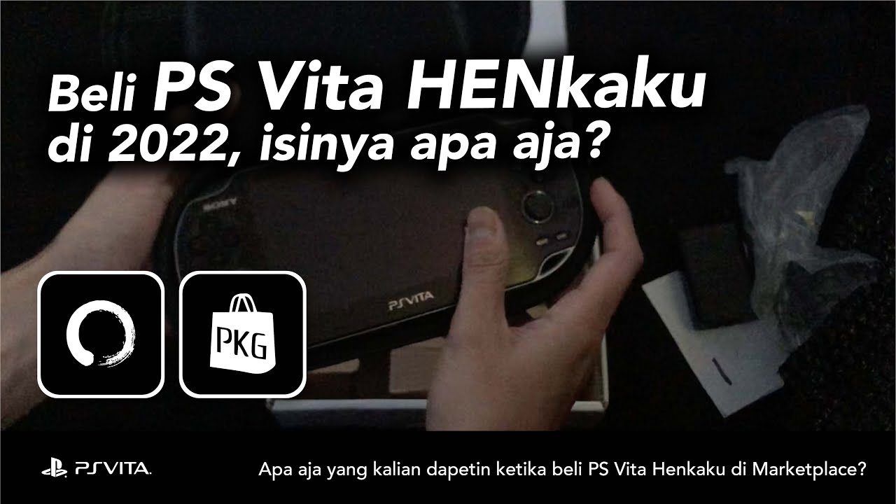 Apa aja yang kalian dapetin ketika beli PS Vita Henkaku di Marketplace?
