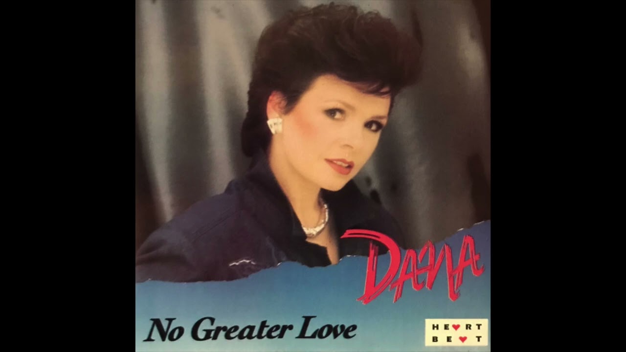 Dana - No Greater Love (1990)