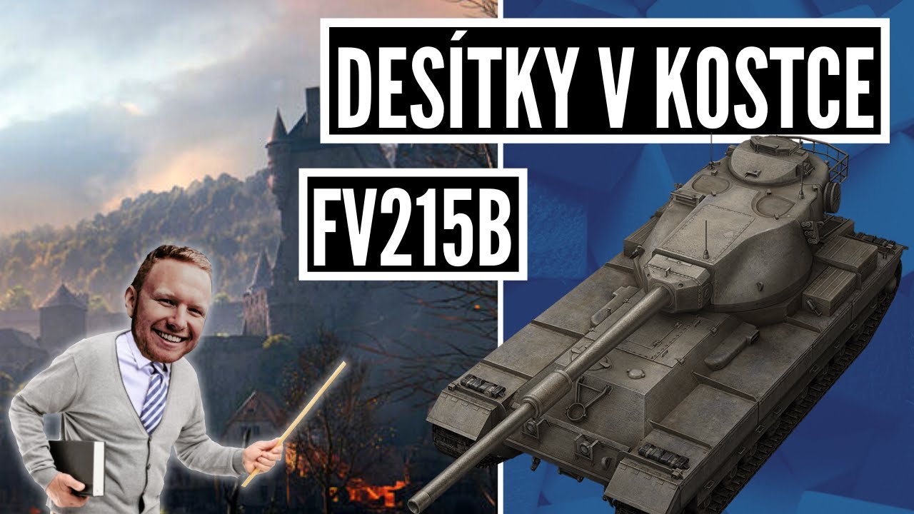 Desítky v kostce - FV 215b