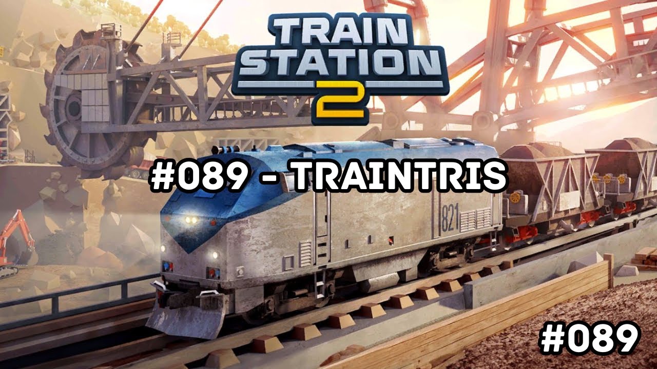 TrainStation 2 - UNION - Taktik - Deutsch #089 - TrainTris