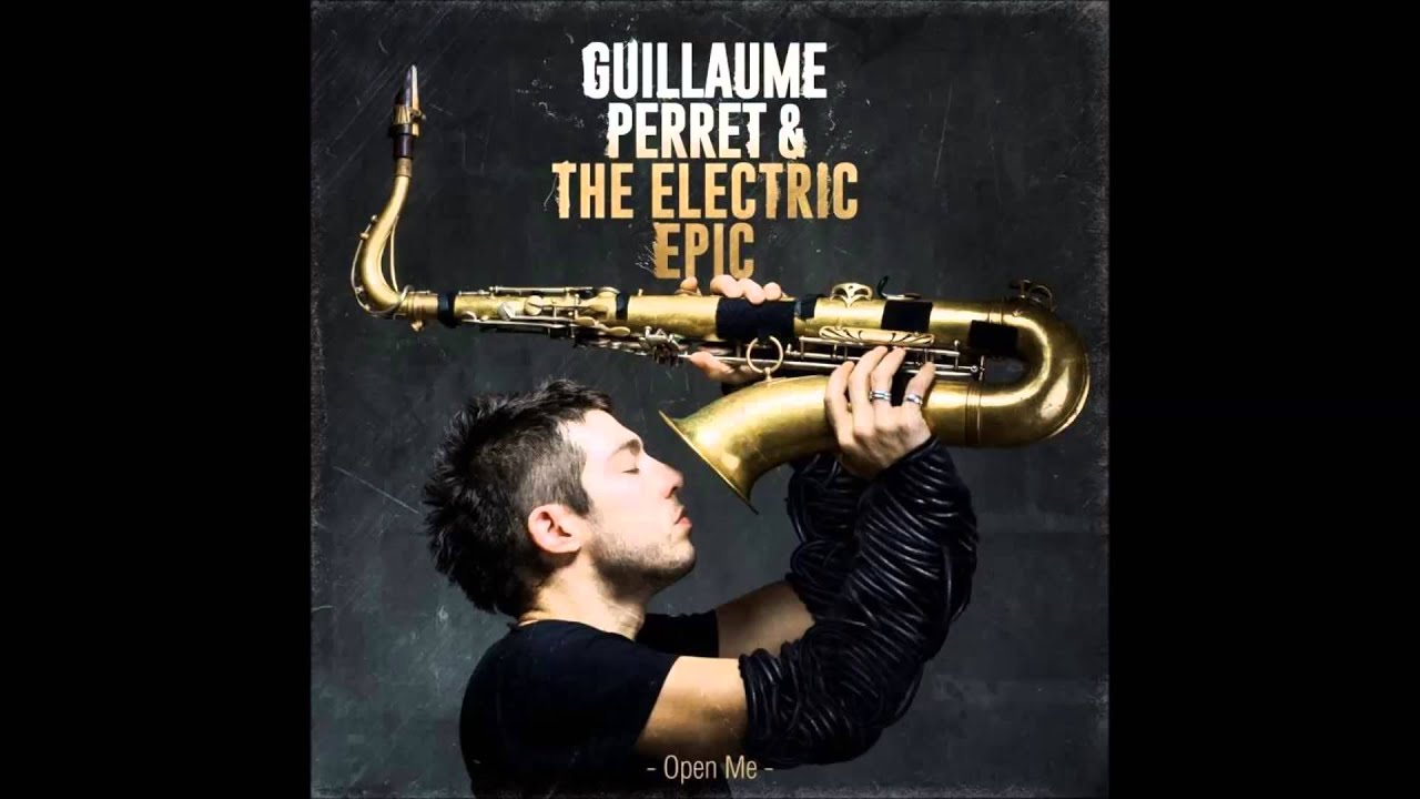 Guillaume Perret & The Electric Epic - Shoebox