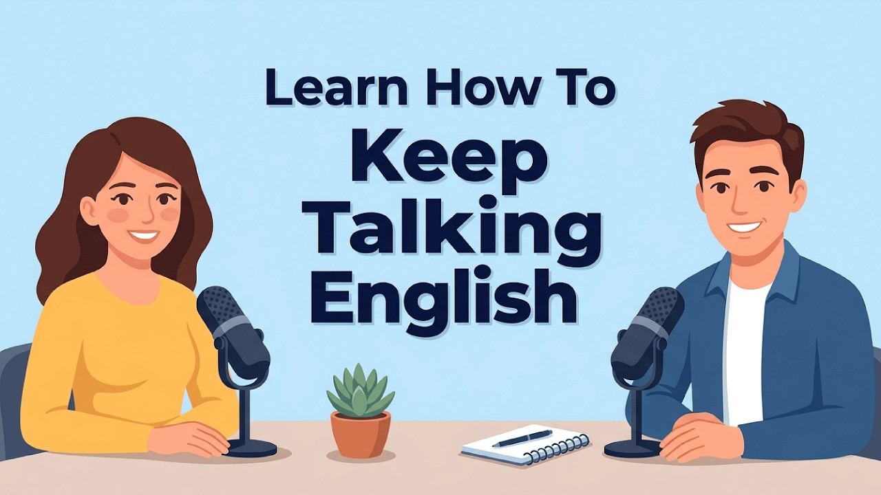 Learn How To Keep Talking English | Daily English Practice A2-B1