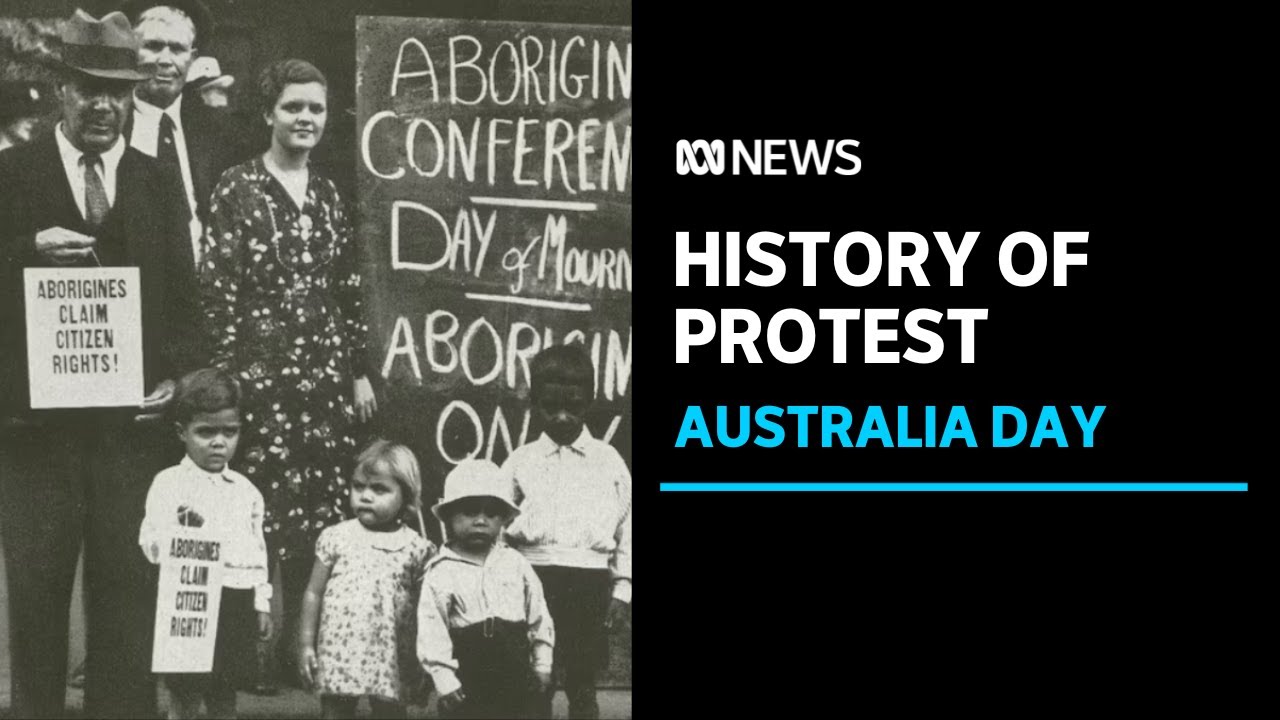 How the 1938 Day of Mourning launched modern Australia Day protests | ABC News