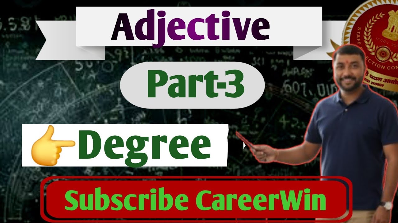 Degree in english grammar/Adjective in english grammar for competitive exams 