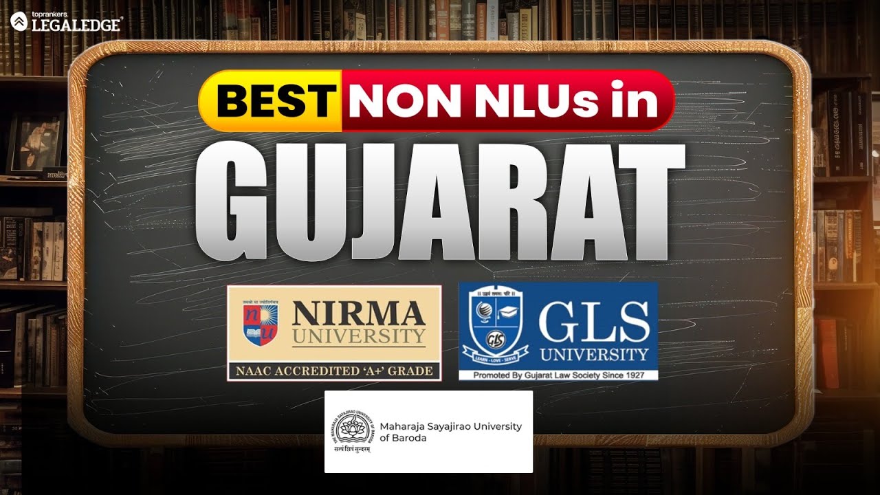 Top Non National Law Universities in Gujarat: 2025 Guide | Best Non NLU Law Colleges
