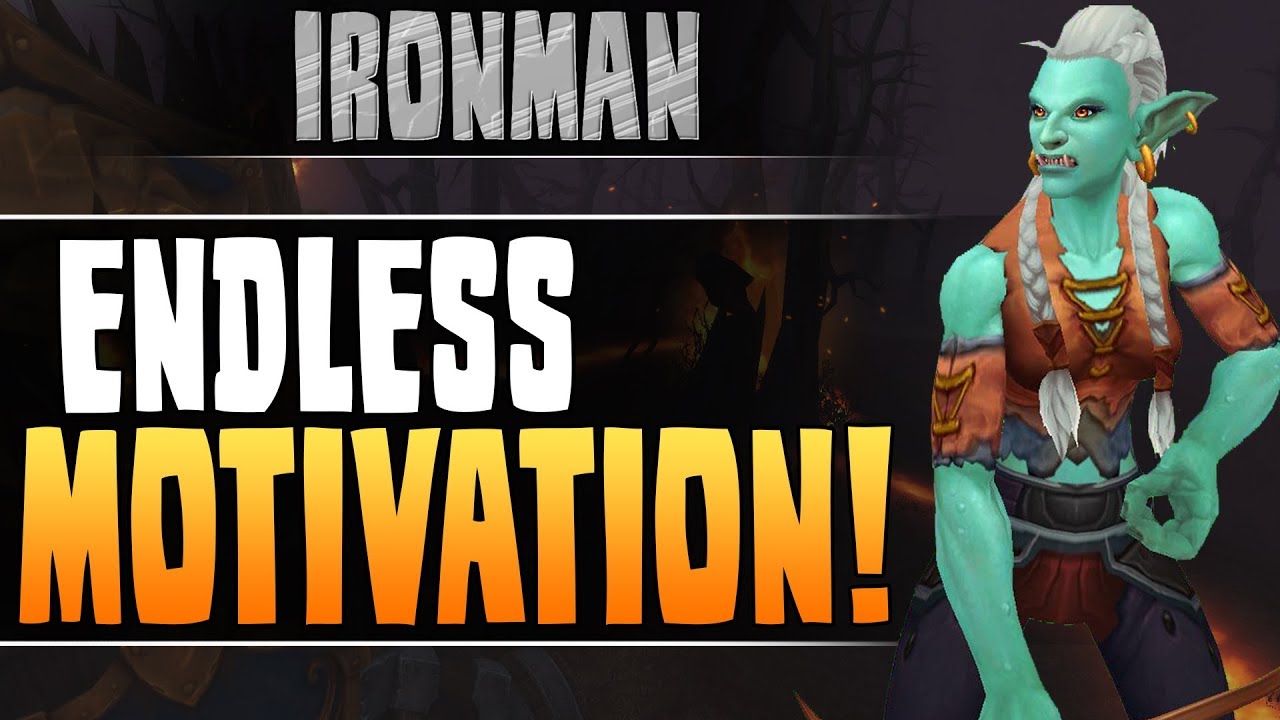 Tips to Stay MOTIVATED | WoW BFA Ironman Challenge [Cobrak] #14