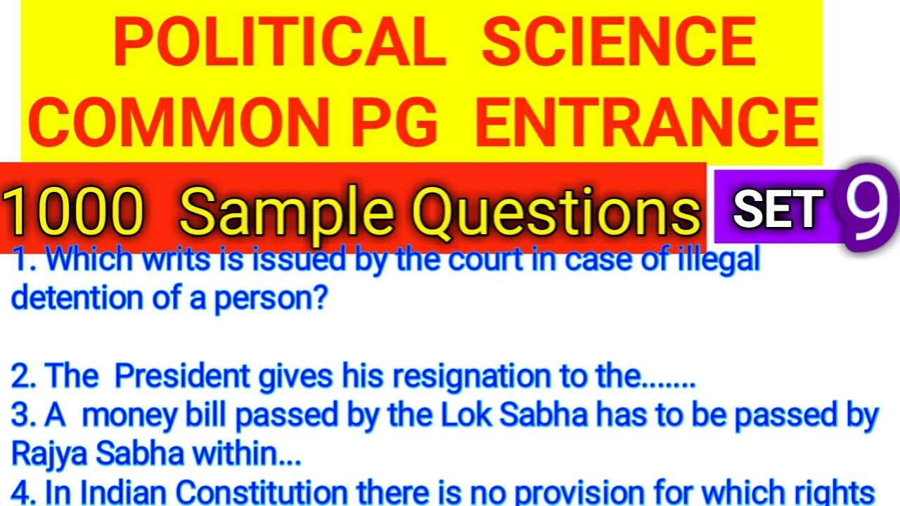 PG- POLITICAL SCIENCE -1000 SAMPLE QUESTIONS FOR ODISHA CPET/PG ENTRANCE EXAM 2020 SET- 9
