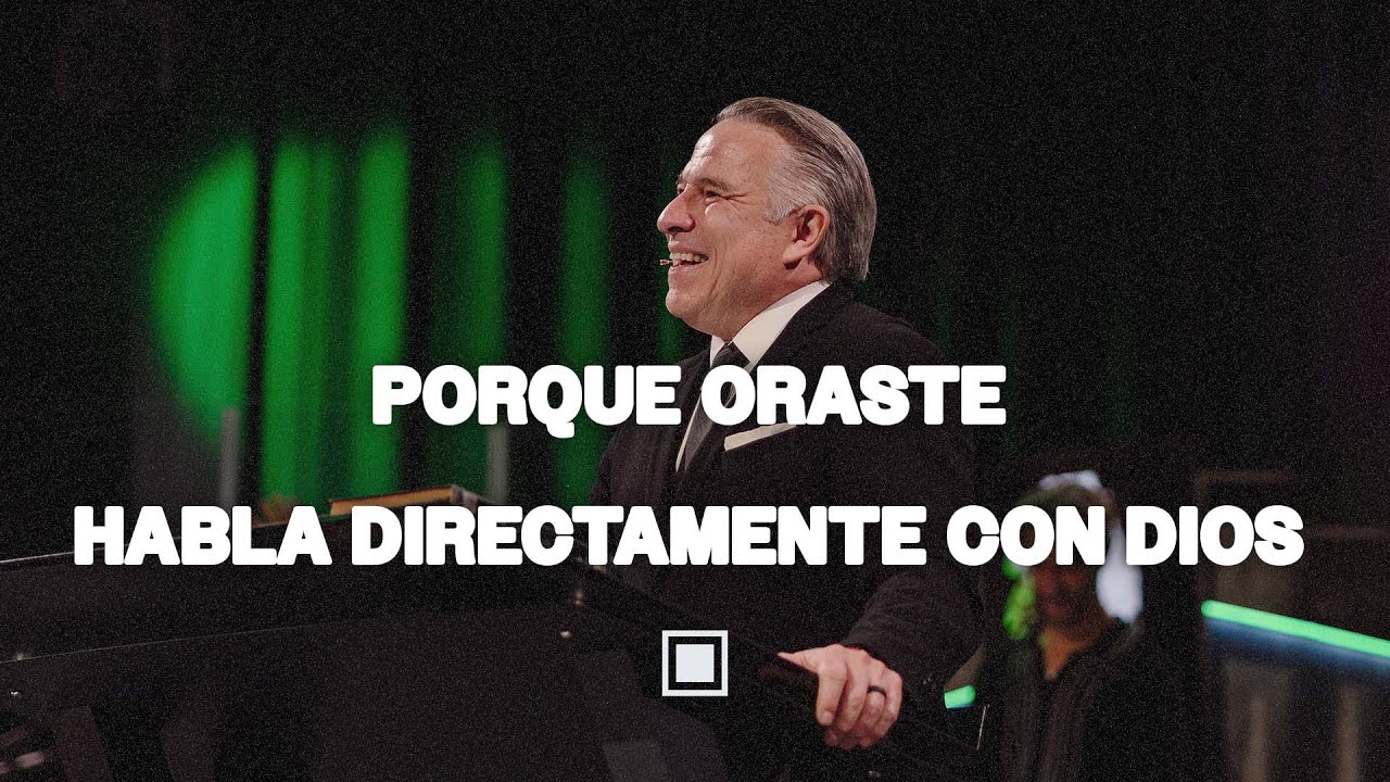 Pastor Tim Dilena | Porque oraste - Habla directamente con Dios