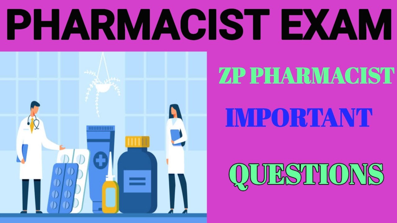 PHARMACIST EXAM |ZP PHARMACIST |PHARMACY OFFICER| PHARMACIST |IMPORTANT QUESTIONS