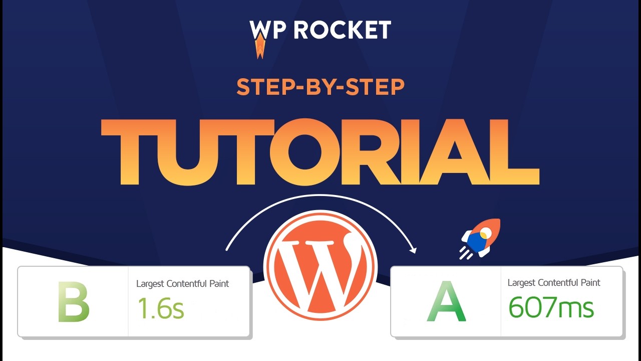 WP Rocket tutorial 2026 - WordPress cache plugin for speed optimization
