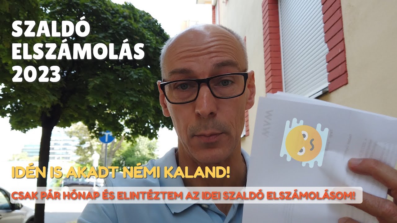 Szaldó Elszámolás 2023-ban. Ismét kalandosra sikeredett!
