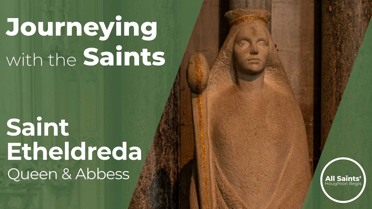 Who is Saint Etheldreda of Ely? - Journeying with the Saints