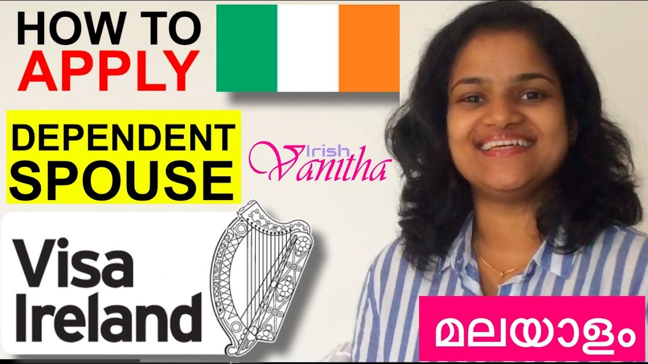How to Apply Dependent Spouse Visa Ireland | MALAYALAM