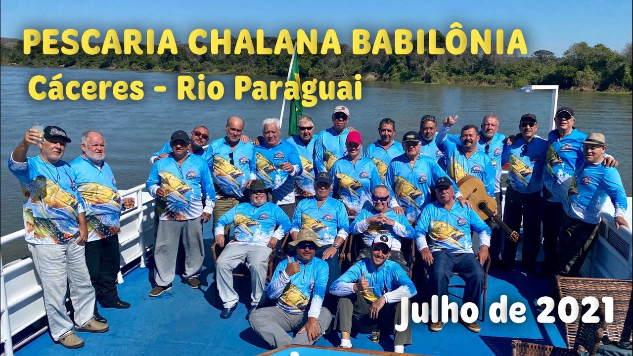 PESCARIA EM CÁCERES - CHALANA 2021 - PANTANAL