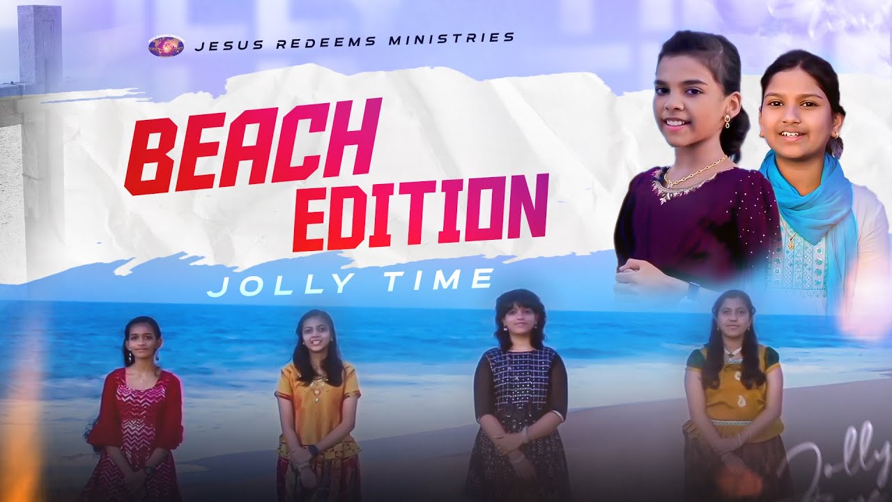 Beach Edition || ஜாலி டைம் || Jolly Time || Sis. Ashley Miracle