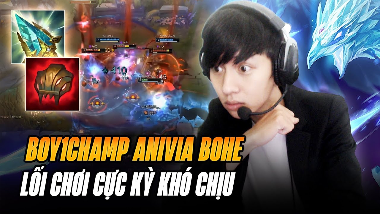 BOY1CHAMP ANIVIA TRUNG QUỐC BOHE FARM MẠNG RANK CAO THỦ HÀN QUỐC VỚI NHỮNG PHA XỬ LÝ CỰC KỲ KHÓ CHỊU