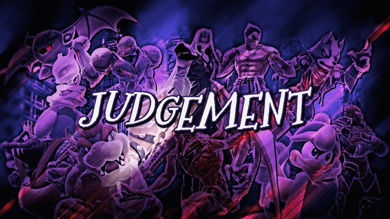 JUDGEMENT | A Smash Villains Montage