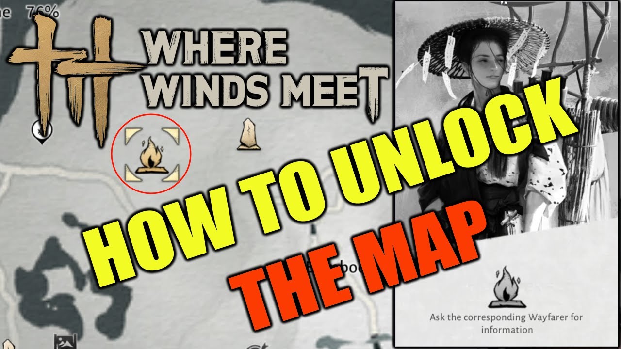 Everyone MISSES This! How To Unlock ALL Maps in Where Winds Meet FAST! | Guide