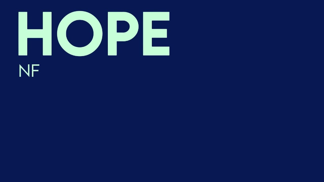HOPE - NF (Lyrics)