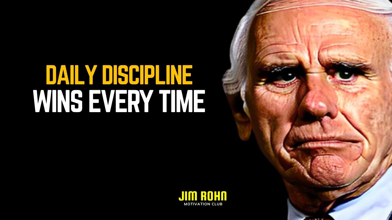Daily Discipline Wins Every Time | Jim Rohn Motivation