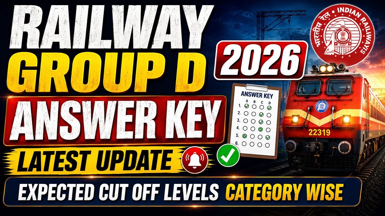 GROUP D 2026 ANSWER KEY LATEST UPDATE AND EXPECTED CUT OFF CATEGORYWISE