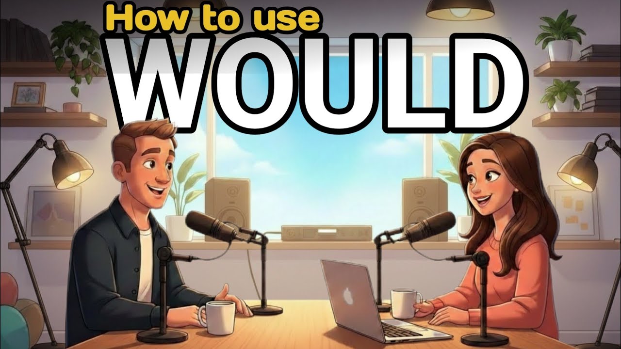 WOULD | Learn English with Real Conversations Podcast | How to Use 