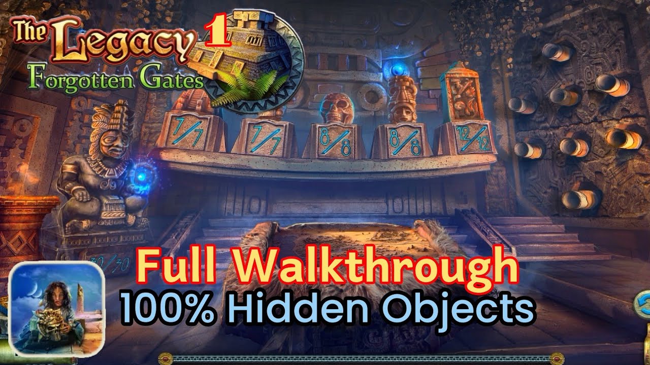 The Legacy 1: Forgotten Gates. (Main+Bonus) All Hidden Objects and morphing.
