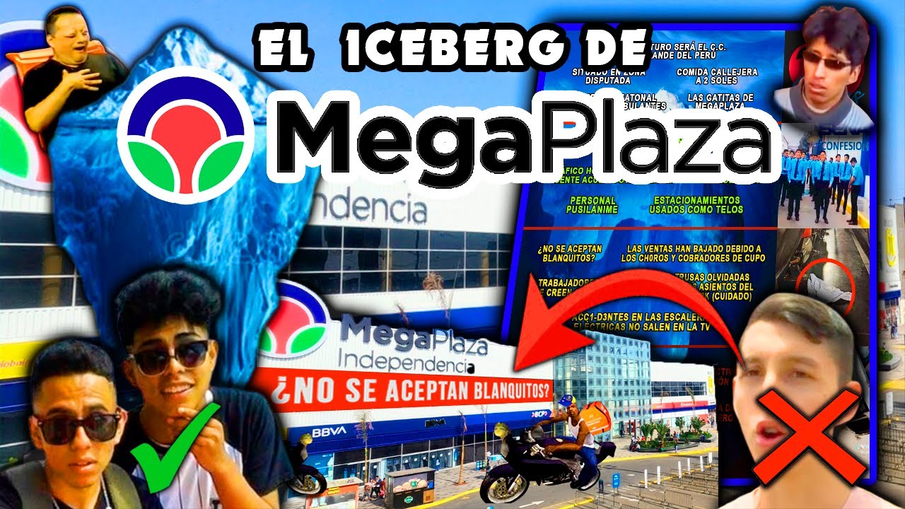 Iceberg de MEGAPLAZA