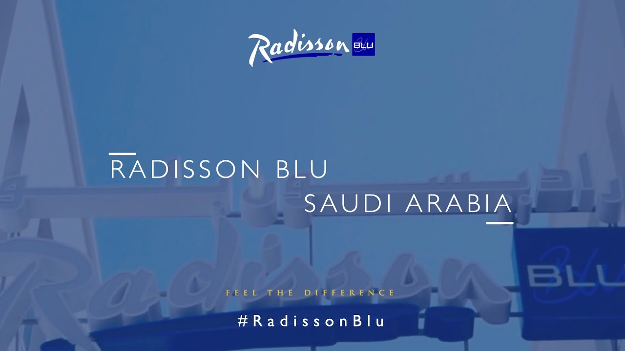 Radisson Blu in Saudi Arabia