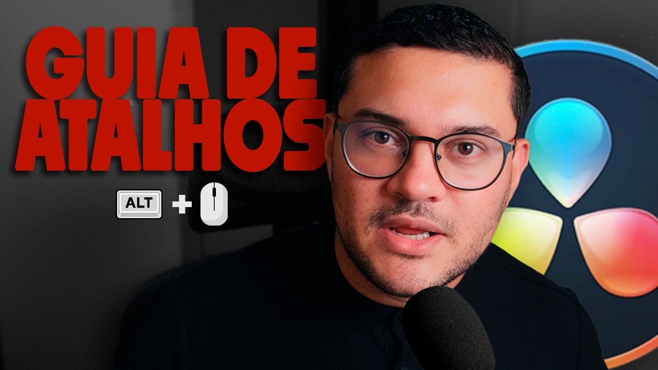 TUDO QUE VOCÊ PRECISA SABER - ATALHOS MAIS ÚTEIS NO DAVINCI RESOLVE