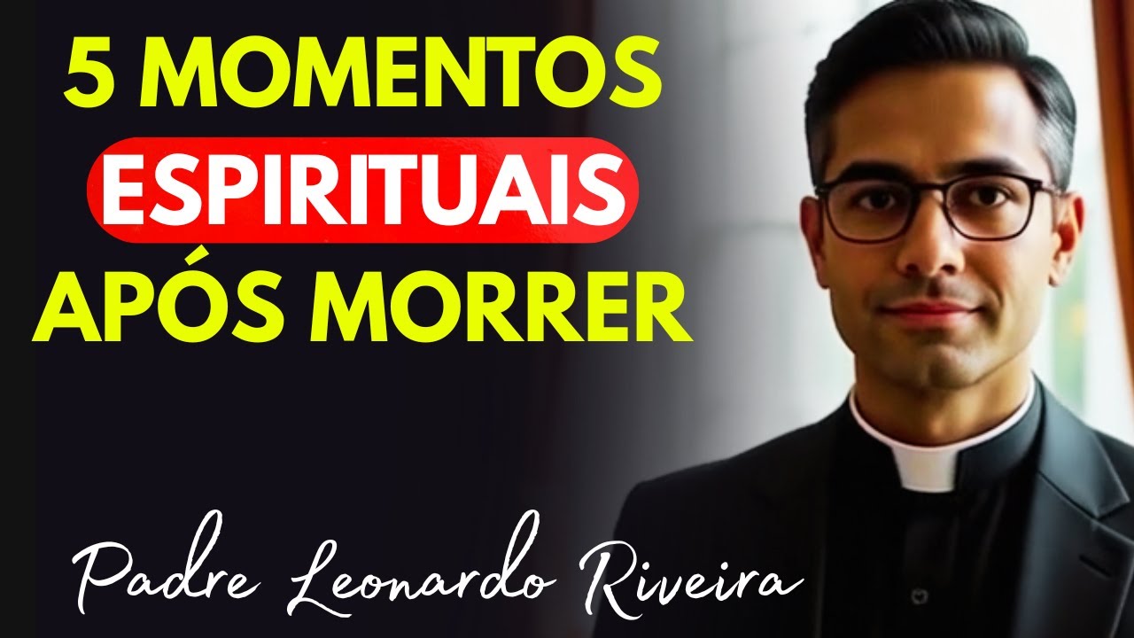 Os 5 Momentos Espirituais Mais IMPORTANTES Após a MORTE 😱