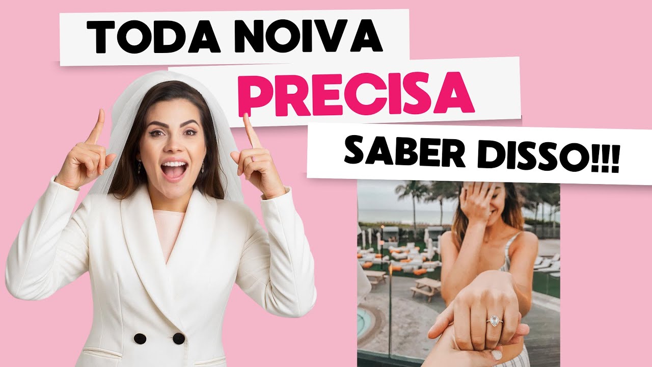 5 COISAS QUE TODA NOIVA PRECISA SABER ANTES DE CASAR!
