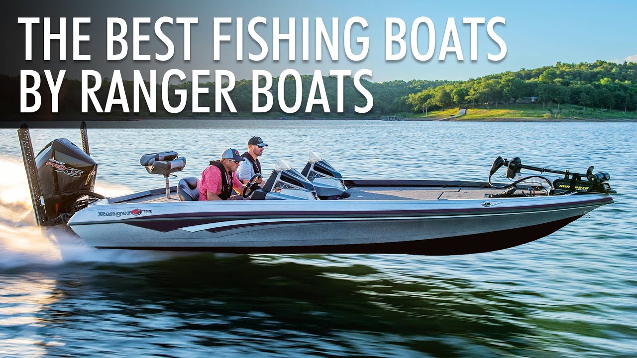 Top 5 Ultimate Fishing Boats by Ranger Boats | Price & Features