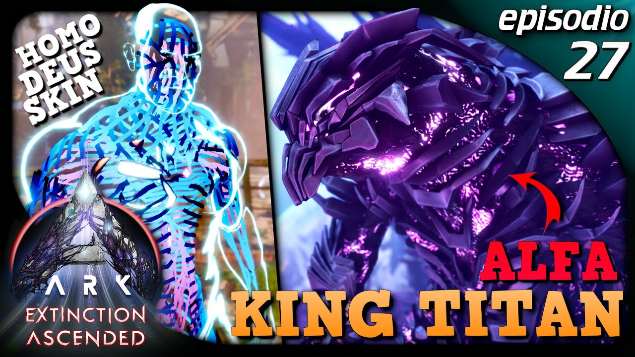 BATTAGLIA FINALE CONTRO IL RE TITANO ALFA ! | Ark Extinction Ascended | Gameplay ITA | EP.27