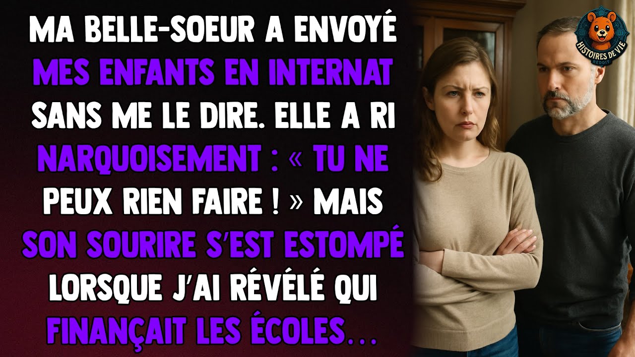 Ma belle-sœur pensait m’évincer, mais j’ai révélé le secret derrière l’internat de mes enfants