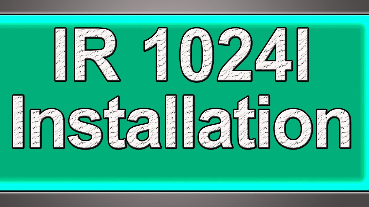 Canon ir1024i installation