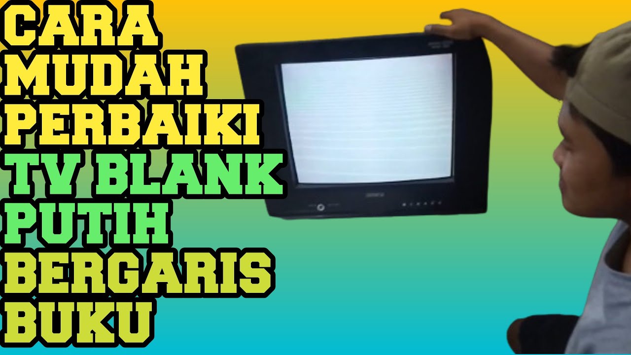 BELAJAR BLOCK RGB‼️tv 21in gambar BLANK PUTIH suara normal